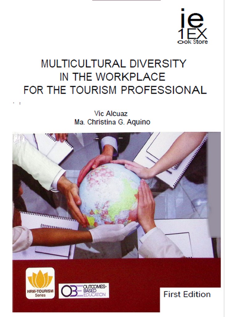 Multicultural Diversity in the Workplace for the Tourism Professinal by Alcuaz 2020